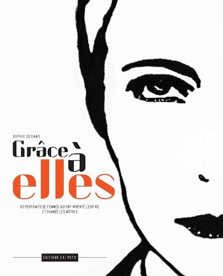Grâce à elles : après l’expo, le livre
