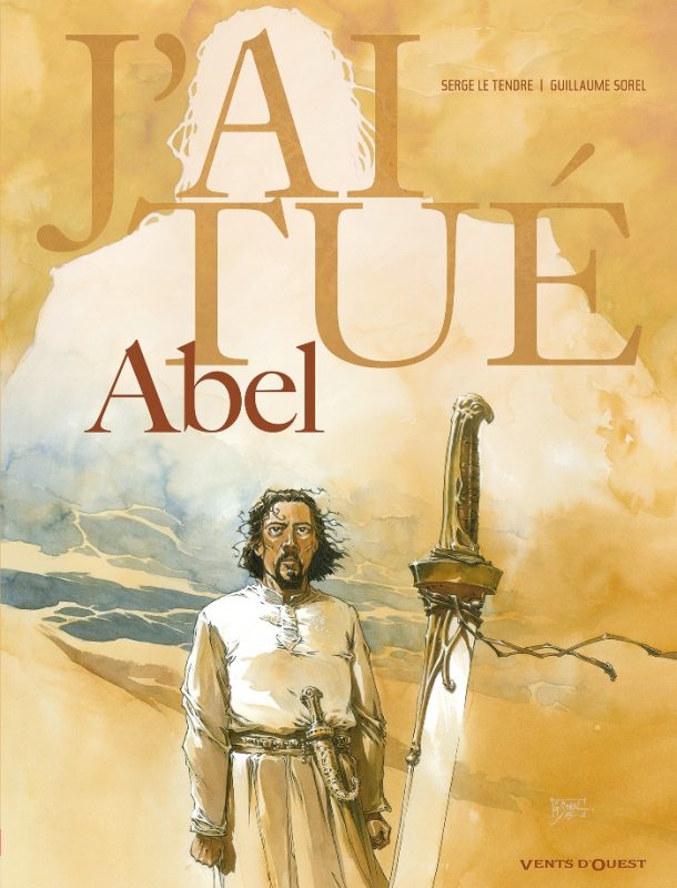 J&rsquo;ai Tué Abel