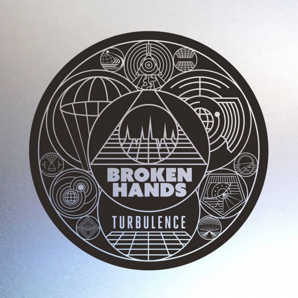 Broken Hands « Turbulence »
