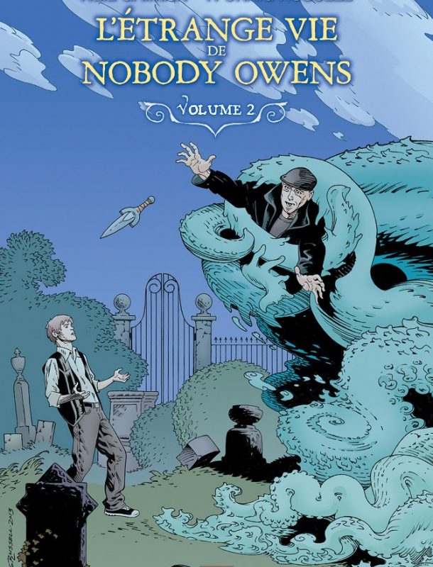 L&rsquo;étrange vie de Nobody Owens, volume 2