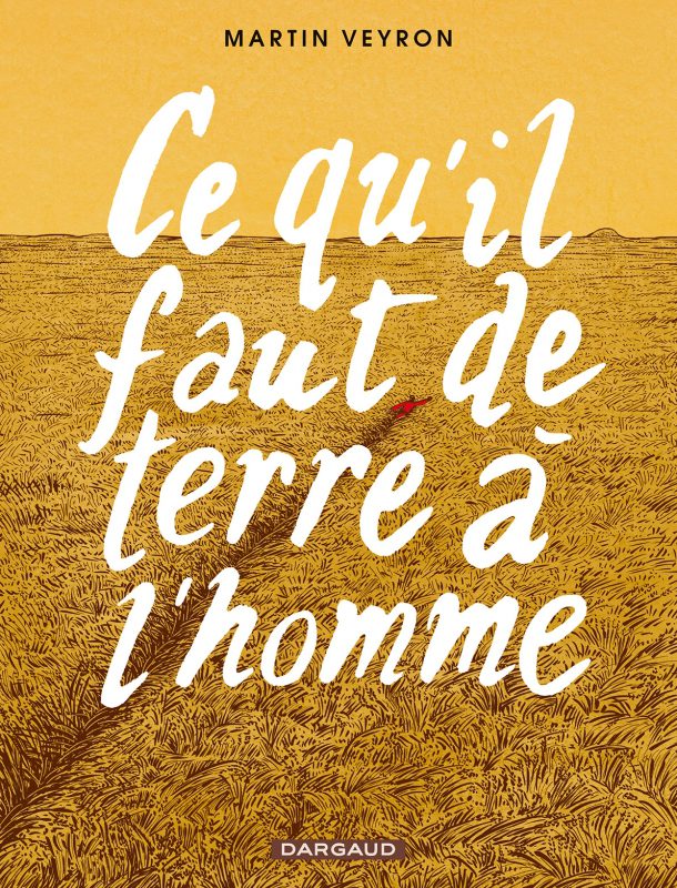 « Ce qu’il faut de terre à l’homme », un conte pour aujourd’hui