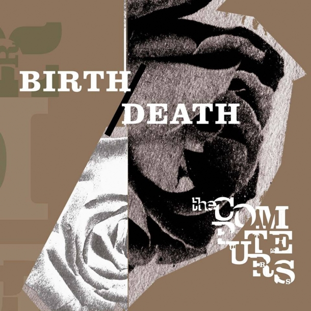 The Computers « Birth Death »