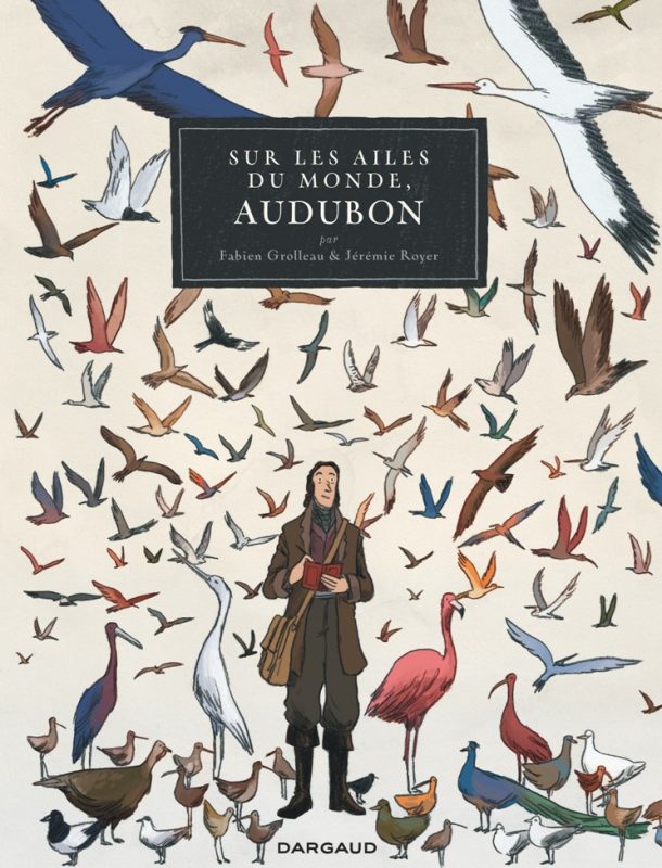 Audubon et la nature qui s’envole