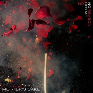 Mother’s Cake « No rhyme no reason »