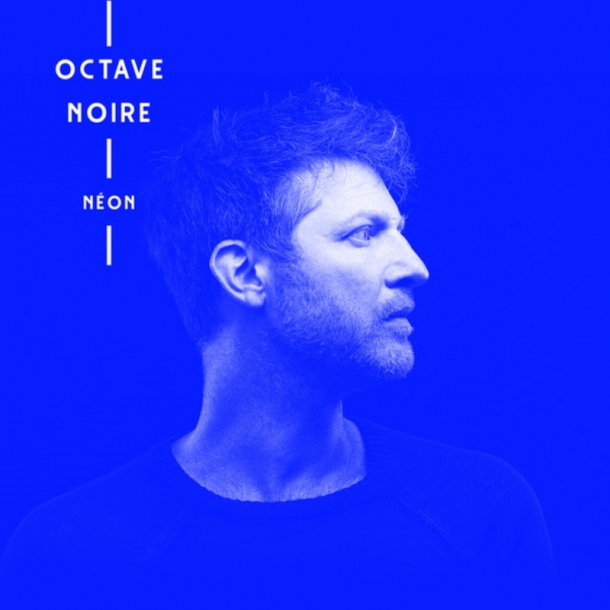 Octave Noire « Néon »