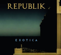 Republik « Exotica »