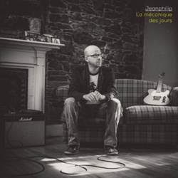 Jeanphilip « La mécanique des jours »