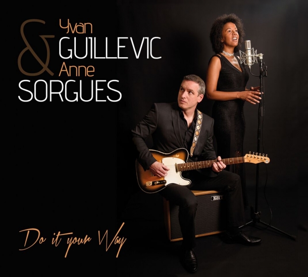 Yvan Guillevic et Anne Sorgues « Do it your way »
