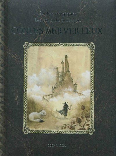 Contes magiques des pays de Bretagne