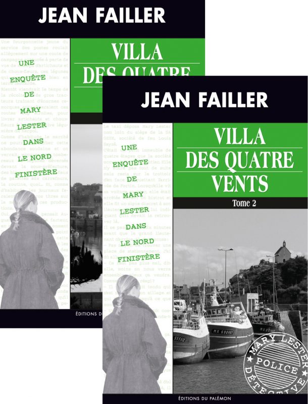 Villa des Quatre Vents par Jean Failler