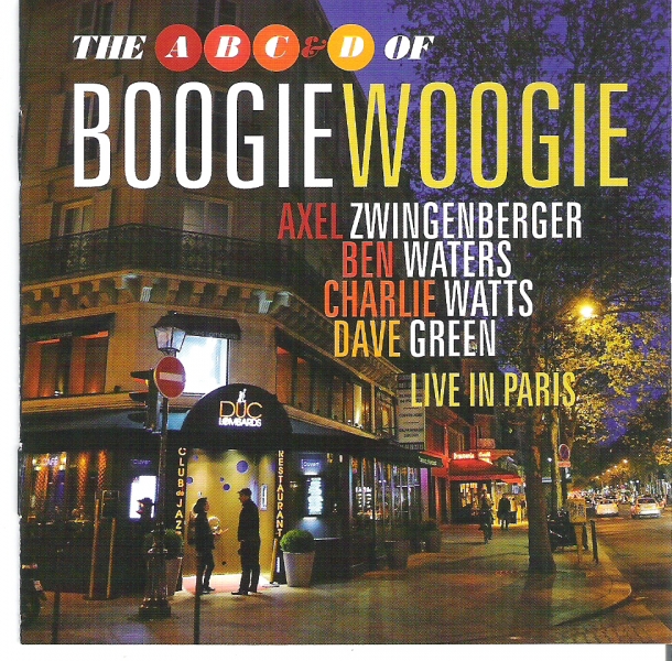 ABC&D OF Boogie-Woogie : Live In Paris