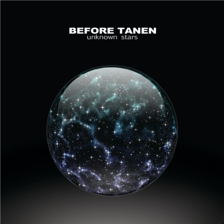 Before Tanen – Unkown Stars