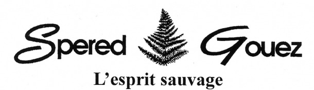 Spered Gouez : L&rsquo;esprit sauvage a vingt ans