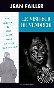 Le visiteur du vendredi de Jean Failler