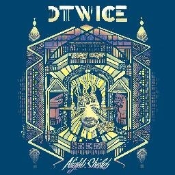 Dtwice « Night shield »