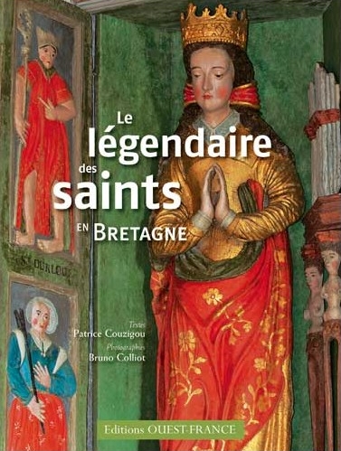 Le légendaire des saints en Bretagne