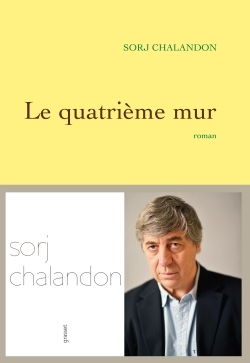 Le quatrième mur de Sorj Chalandon