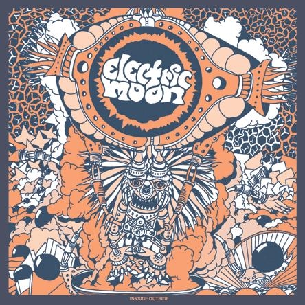 Electric Moon “Innside outside”