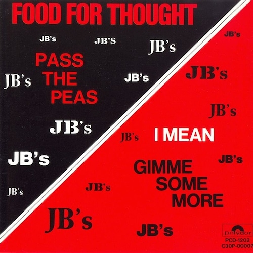 The JB’s « Food for thought »