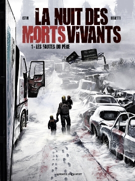 La nuit des morts-vivants , Tome 1 : les fautes du père