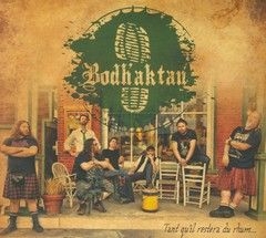 Bodh’Aktan « Tant qu’il restera du rhum… »