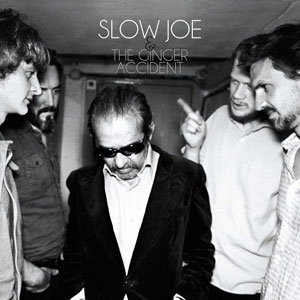 Slow Joe & the Ginger Accident « Lost for love »