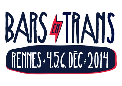 Bars en Trans : notre sélection 2014