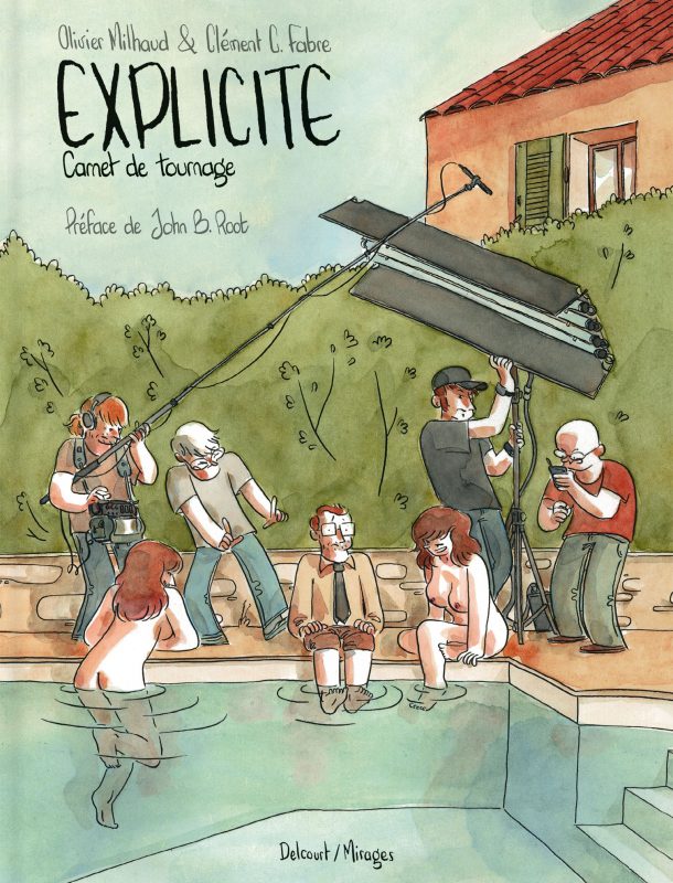 Explicite, carnet de tournage