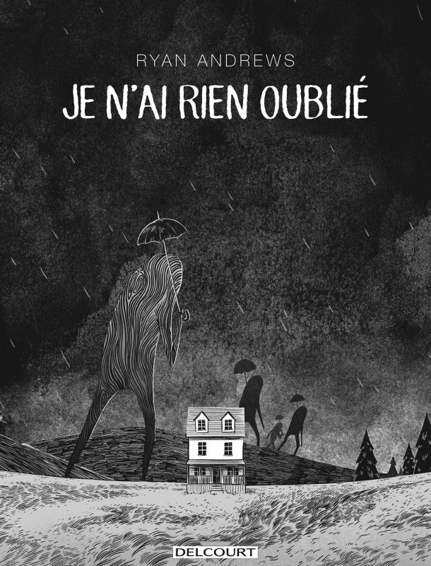 Je n’ai rien oublié