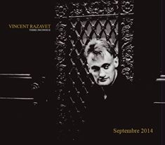 Vincent Razavet « Terre inconnu »