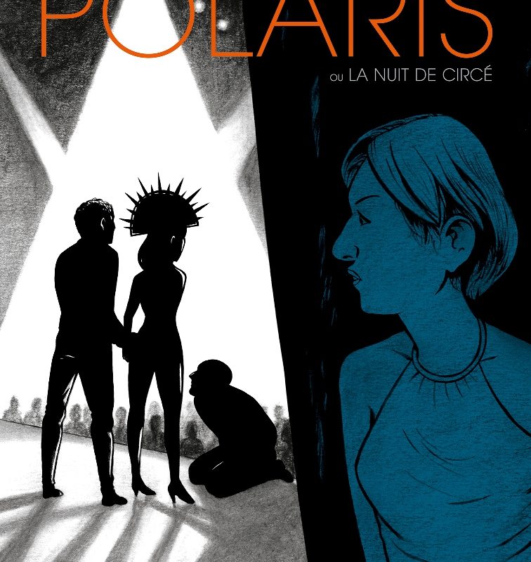 Polaris ou la Nuit de Circé