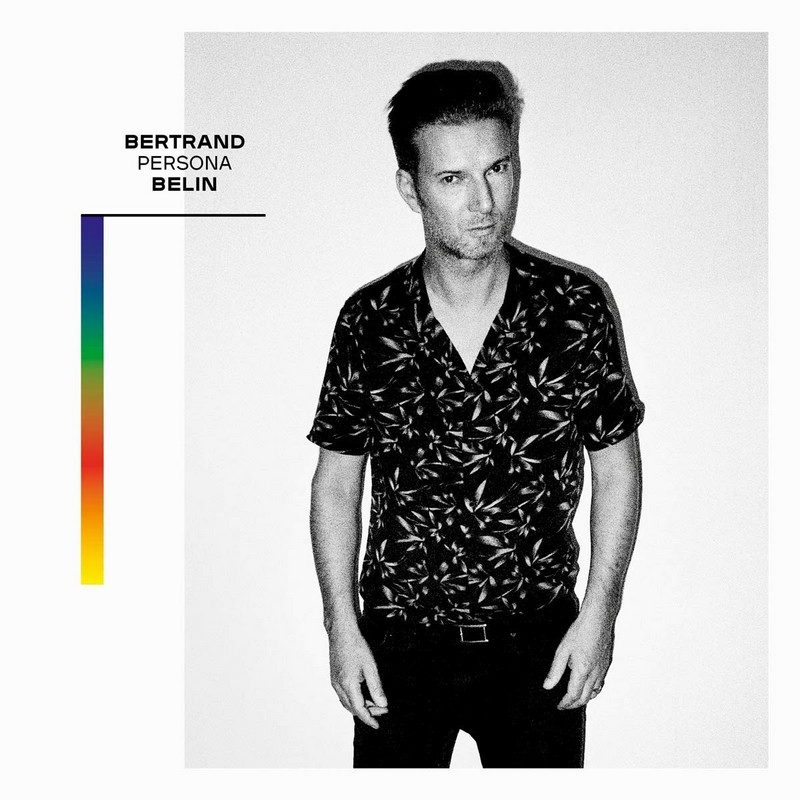 Bertrand Belin « Persona »