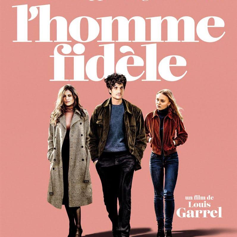 L’homme fidèle, un film de et avec Louis Garrel