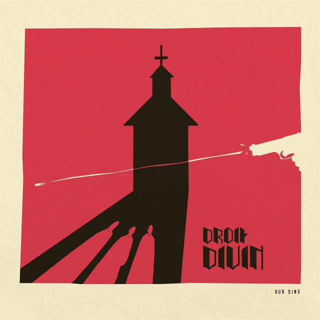 Droit Divin « Our sins »