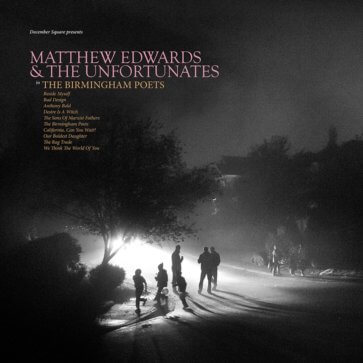 Matthew Edwards & the Unfortunates « The Birmingham poets »