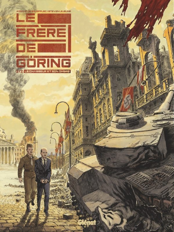Le Frère de Göring, tome 1 et 2