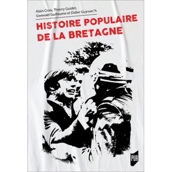 « Histoire populaire de la Bretagne »