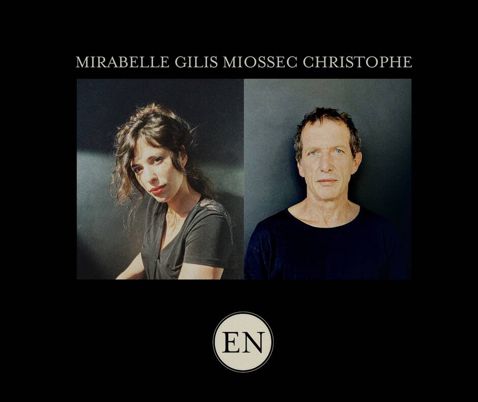 EN : Nouveau début pour Miossec et Mirabelle Gilis « Tout s’est fait en complète autarcie »