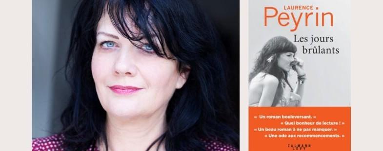 LES JOURS BRULANTS, DE LAURENCE PEYRIN