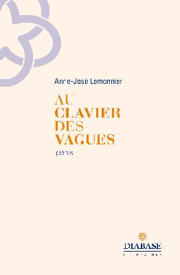 Anne-José Lemonnier : « Au clavier des vagues »