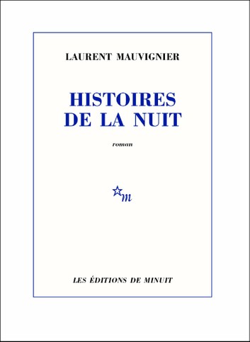 Laurent Mauvignier : livre au couteau