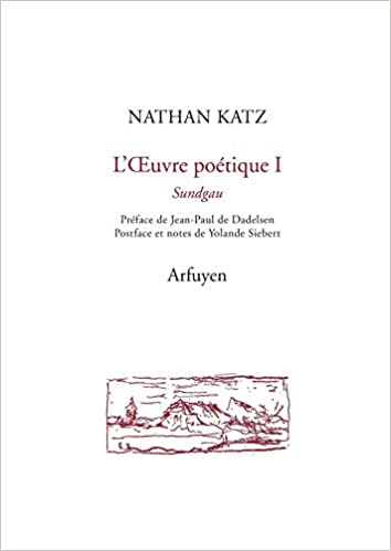 L’œuvre poétique de l’Alsacien Nathan Katz