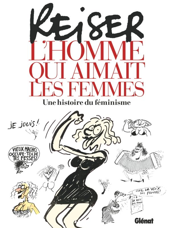 Reiser : L’homme qui aimait les femmes (une histoire du féminisme)