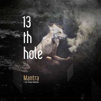 13th Hole « Mantra »