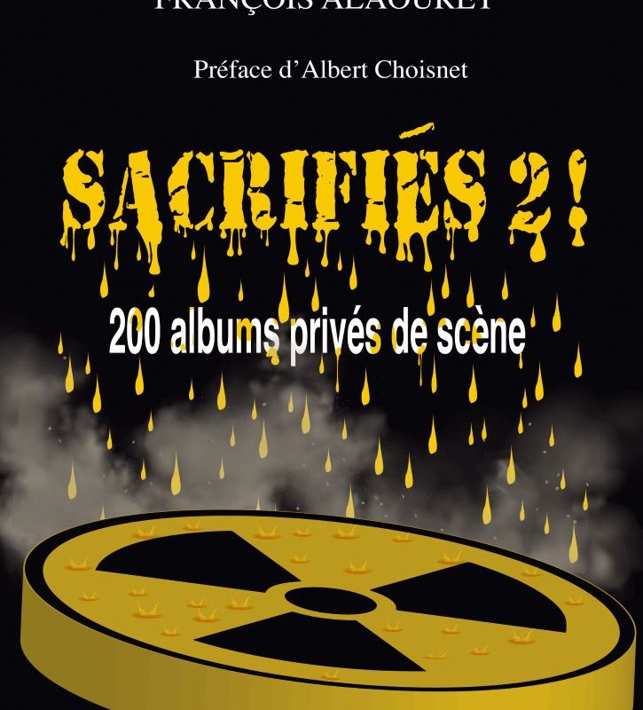 Sacrifiés 2 ! de François Alaouret