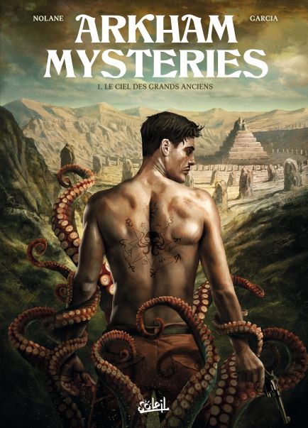 Arkham Mysteries, tome 1 : le Ciel des Grands Anciens