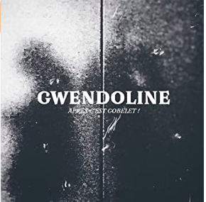 « Après c’est gobelet » de Gwendoline