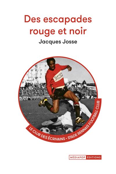 Jacques Josse : « Des escapades rouge et noir »