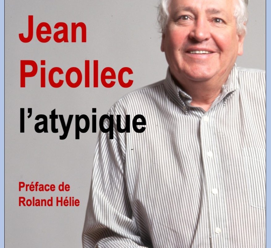 « Jean Picollec, l’atypique » de Philippe Randa