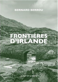 Bernard Berrou : « Frontières d’Irlande »